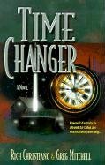 Stock image for Time Changer for sale by Front Cover Books