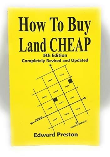 Stock image for How to Buy Land Cheap: 5th Edition for sale by GoldenWavesOfBooks