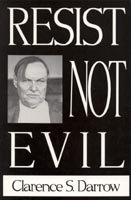 Beispielbild fr Resist Not Evil zum Verkauf von Housing Works Online Bookstore