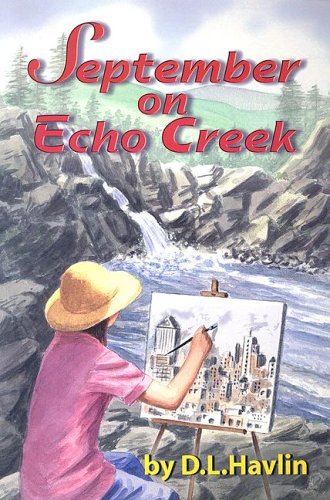 Stock image for September on Echo Creek [With CD] for sale by ThriftBooks-Dallas