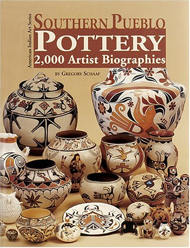 Stock image for Southern Pueblo Pottery: 2,000 Artist Biographies (American Indian Art) for sale by Book Deals