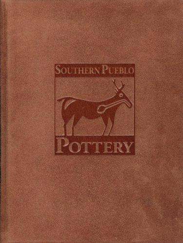 Stock image for Southern Pueblo Pottery: 2,000 Artist Biographies, signed edition,leather cover, in slipcase. for sale by Aamstar Bookshop / Hooked On Books