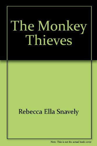 The monkey thieves