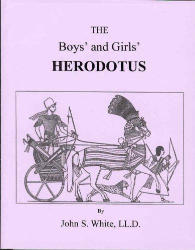 Imagen de archivo de Boys and Girls Herodotus : Being Parts of the History of Herodotus a la venta por Goodbookscafe