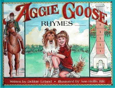 Aggie Goose Rhymes