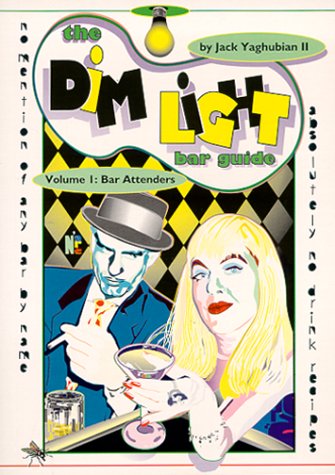 Imagen de archivo de The Dim Light Bar Guide a la venta por Books From California