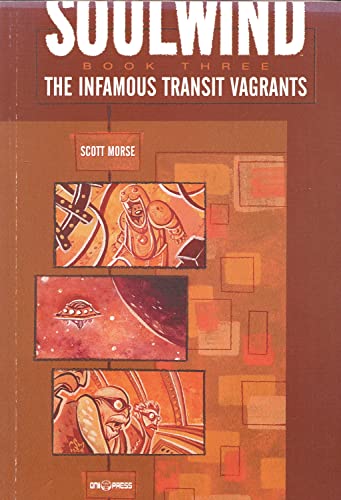 Imagen de archivo de Soulwind Volume 3: The Infamous Transit Vagrants a la venta por WorldofBooks