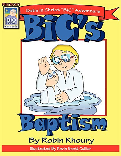 Imagen de archivo de BiC's Baptism a la venta por Revaluation Books