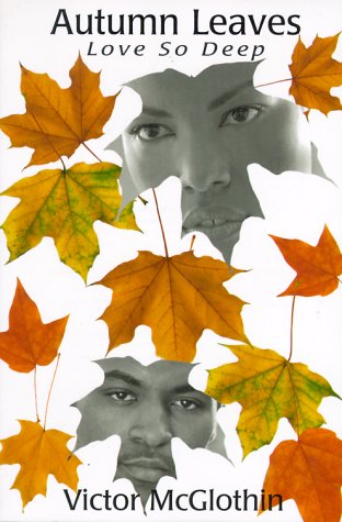 Stock image for Autumn Leaves: Love So Deep for sale by Hawking Books