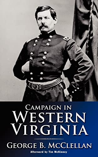 Imagen de archivo de Campaign in Western Virginia 1863 a la venta por GF Books, Inc.