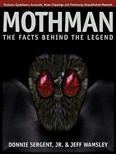 Beispielbild fr Mothman: The Facts Behind The Legend zum Verkauf von -OnTimeBooks-