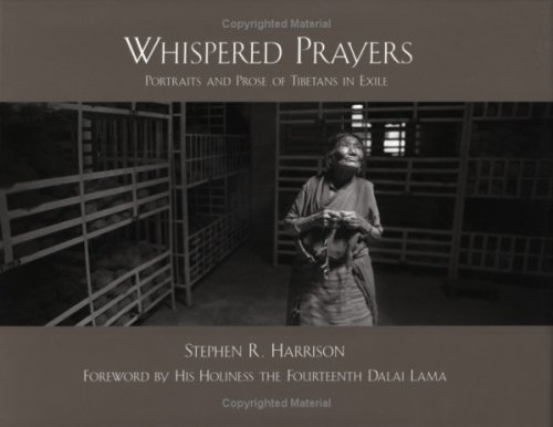 Beispielbild fr Whispered Prayers: Portraits and Prose of Tibetans in Exile zum Verkauf von Munster & Company LLC, ABAA/ILAB