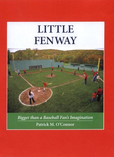 Stock image for Little Fenway- Bigger than a Baseball Fan's Imagination for sale by ThriftBooks-Atlanta