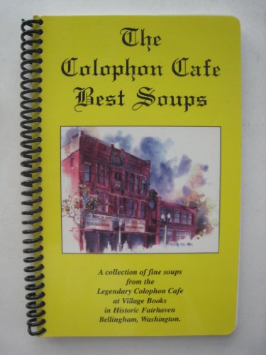 Beispielbild fr Best Soups of the Colophon Cafe zum Verkauf von SecondSale