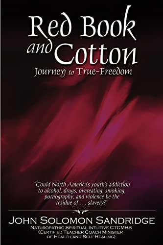 Red Book and Cotton (9780966733648) by Sandridge, John Solomon
