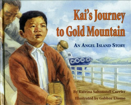 Stock image for Kai's Journey to Gold Mountain for sale by SecondSale