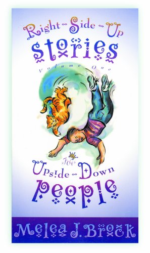 Beispielbild fr Right-Side-Up Stories for Upsi zum Verkauf von ThriftBooks-Dallas