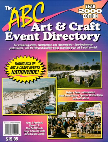 Stock image for The ABC Art and Craft Event Directory (Year 2000 Edition) for sale by Hawking Books