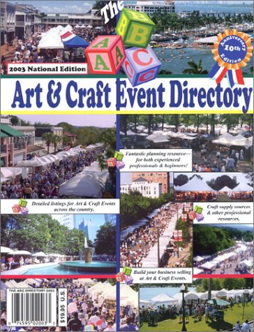 9780966748741: The ABC Art & Craft Event Directory: 2003 National Edition