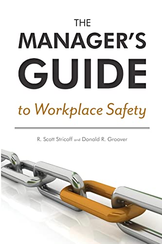 Beispielbild fr The Manager's Guide to Workplace Safety zum Verkauf von SecondSale