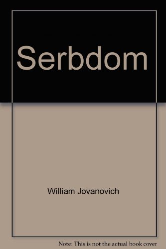 Stock image for Serbdom for sale by Irish Booksellers