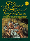 Stock image for A Christ Centered Christmas for sale by Blindpig Books