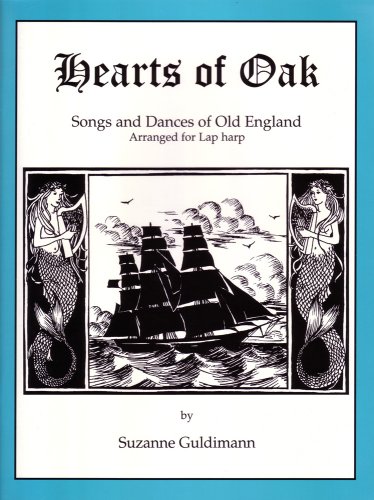 Beispielbild fr Hearts of Oak: Songs and Dances of Old England, Arranged for Lap harp zum Verkauf von ThriftBooks-Atlanta