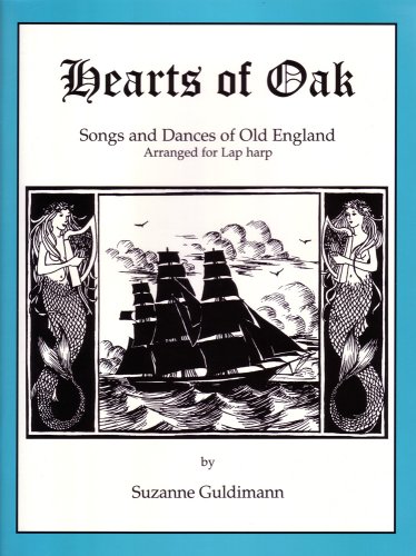 9780966766448: Hearts of Oak: Songs and Dances of Old England, Arranged for Lap harp