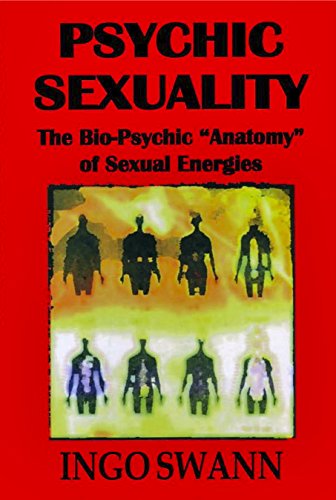 Imagen de archivo de Psychic sexuality: The bio-psychic anatomy of sexual energies a la venta por Goodwill Books