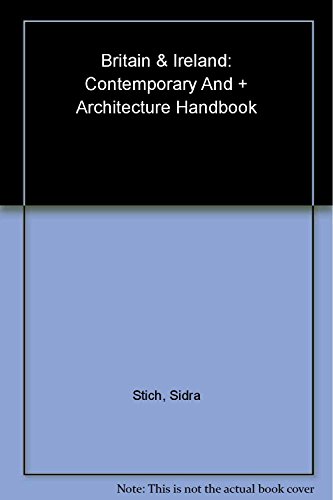 9780966771725: Britain and Ireland: Art-Sites: Contemporary Art and Architecture Handbook [Idioma Ingls]: Contemporary Art & Architecture Handbook (Britain and Ireland: Contemporary Art and Architecture Handbook)