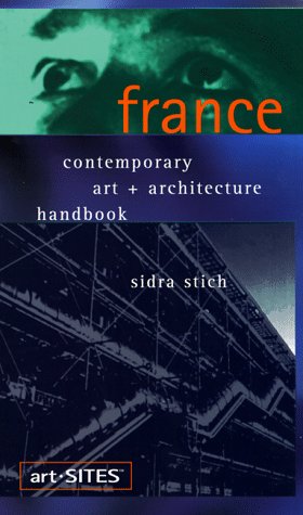 France: Contempory Art + Architecture Handbook ***AUTOGRAPHED COPY!!!***