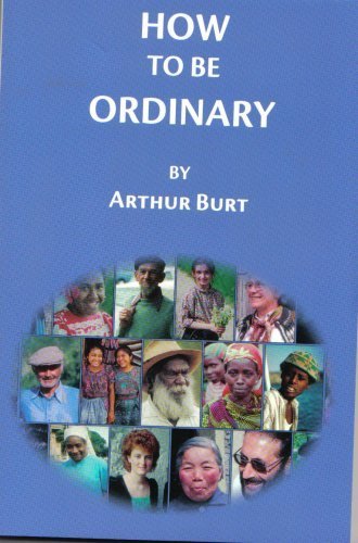 Imagen de archivo de How to Be Ordinary a la venta por ThriftBooks-Atlanta