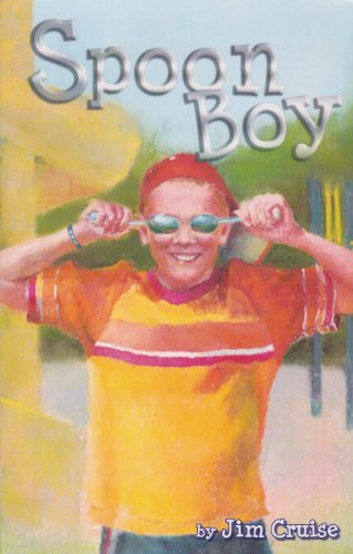 Stock image for Spoon Boy for sale by Blue Vase Books
