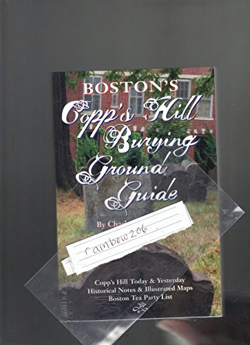 Stock image for Boston's Copp's Hill Burying Ground Guide (Copp's Hill) for sale by Irish Booksellers