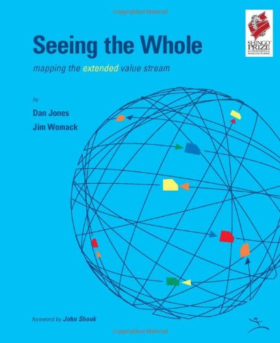 Stock image for Seeing the Whole: Mapping the Extended Value Stream (Lean Enterprise Institute) for sale by SecondSale