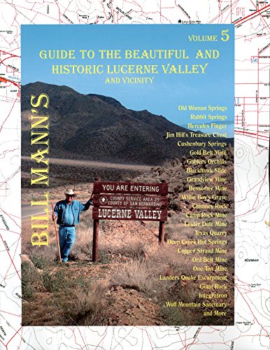 Stock image for Guide to the Beautiful and Historic Lucerne Valley and Vicinity: 5 for sale by Bookensteins