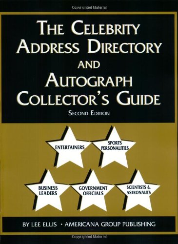 9780966796179: The Celebrity Address Directory & Autograph Collector's Guide
