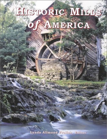 Stock image for Historic Mills of America for sale by Gulf Coast Books