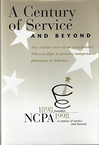 Imagen de archivo de NARD/NCPA : A Century of Service and Beyond a la venta por Wonder Book