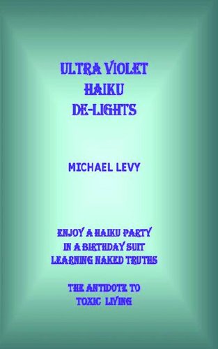 Beispielbild fr Ultra-violet Haiku De-lights zum Verkauf von Phatpocket Limited