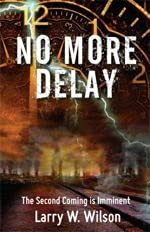 Stock image for No More Delay for sale by ThriftBooks-Atlanta
