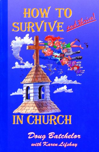 9780966810509: How to Survive and Thrive! in Church