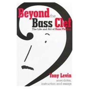 9780966813708: Beyond the Bass Clef