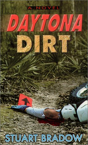 Stock image for Daytona Dirt for sale by Karl Theis