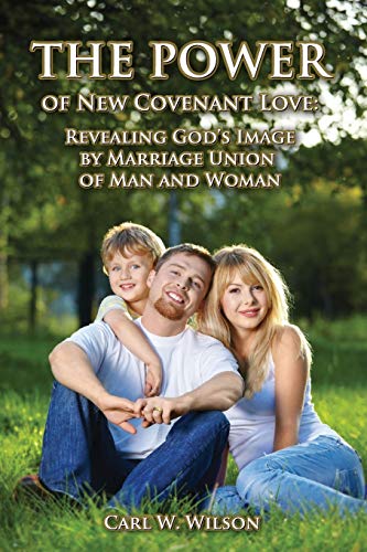 Imagen de archivo de The Power of New Covenant Love a la venta por ThriftBooks-Atlanta