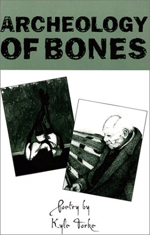 Imagen de archivo de Archeology of Bones a la venta por Bookmans