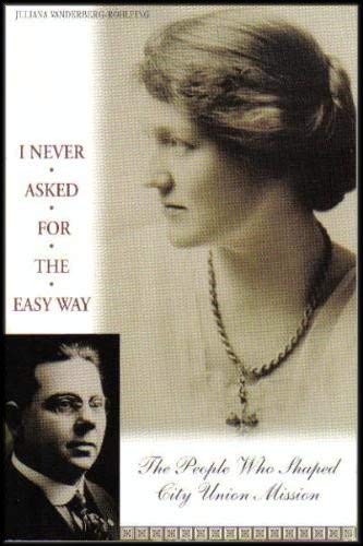 Stock image for I never asked for the easy way for sale by Gulf Coast Books