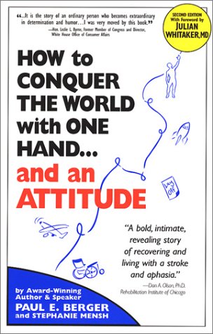 Beispielbild fr How to Conquer the World With One Hand.And an Attitude (Second Edition) zum Verkauf von Front Cover Books