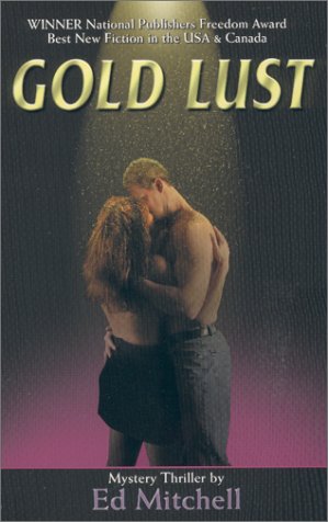 Imagen de archivo de Gold Lust a la venta por Stefan's Book Odyssey