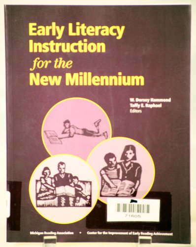 9780966849615: Early Literacy for the New Millennium